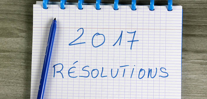 Bonnes résolutions 2017